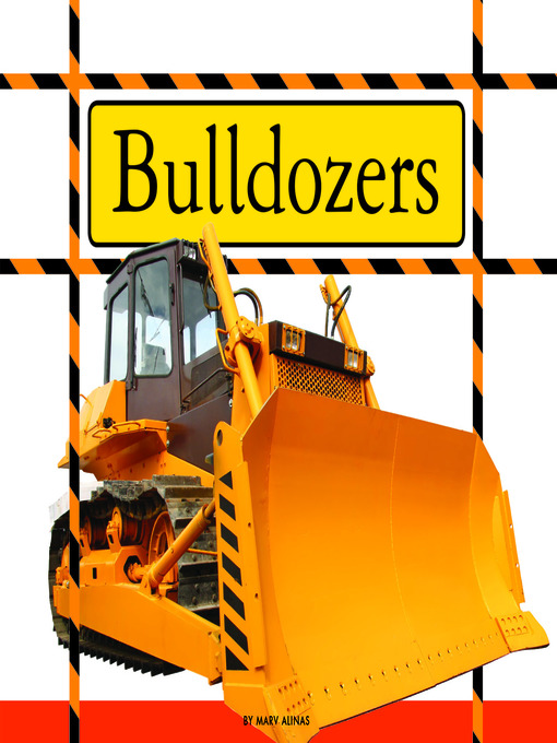 Title details for Bulldozers by Marv Alinas - Available